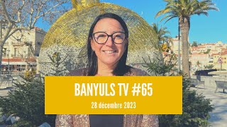 Banyuls TV 65  28 décembre 2023 [upl. by Anay]