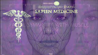 Facial Symmetry with Muscle Toning energetic audio by Sapien Medicine [upl. by Acitel502]