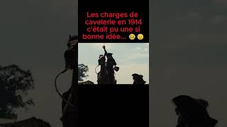 Une charge de cavalerie durant la 1ère guerre mondiale 😬😓 shorts france ww1 histoire fyp viral [upl. by Egerton]