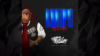 DJ TYSON  Kompa Mechan Ft Mc Tzwazo [upl. by Nangatrad]