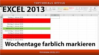 Wochentage  Wochenende farblich markieren Excel [upl. by Assyn]