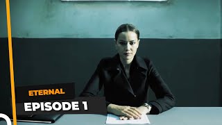 Eternal Episode 1  English Subtitle [upl. by Yerffoj]