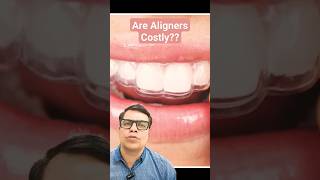 Are Aligners Costlyyoutubeshorts shortvideo shorts aligners braces [upl. by Ardis]