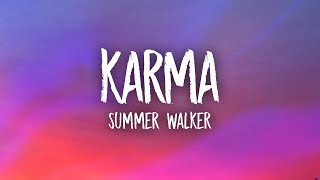 Summer Walker  Karma Lyrics [upl. by Augustine]