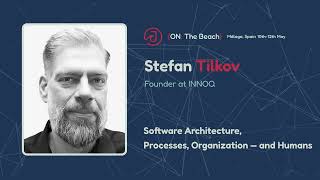 Software Architecture Processes Organization — and Humans by Stefan Tilkov [upl. by Maice]