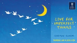 Love for Imperfect Things with Haemin Sunim [upl. by Nedry]