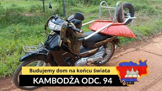 Kambodża  Budujemy dom na końcu świata odc 94 [upl. by Etnovaj336]