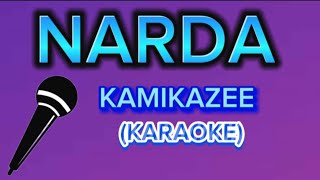 NARDA BY KAMIKAZEE karaoke karaoketime kabukidkaraokesinging goodmusic [upl. by Auhel]