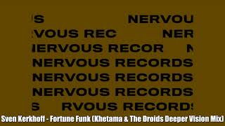 Sven Kerkhoff  Fortune Funk Khetama amp The Droids Deeper Vision Mix [upl. by Anilrahc]