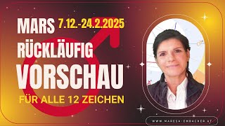 Der rückläufiger Mars ♌ 712 2422025 ✨ Herausforderungen und Tipps für alle 12 Sternzeichen❗ [upl. by Lleral365]