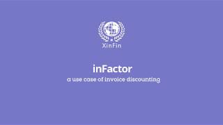 InFactor A Usecase of Invoice Discounting [upl. by Jenesia]