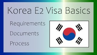 E2 Basic Requirements amp Process English Teaching Visa in Korea [upl. by Aidaas286]