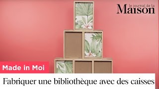 MADE IN MOI  comment fabriquer une bibliothèque avec des caisses à vin [upl. by Novyart]