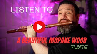 Listen to a beautiful Mopane wood flute [upl. by Iggep]