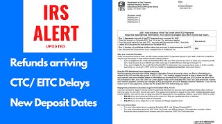 IRS TAX REFUND 2022  UPDATE  Tax Refunds Schedule CTCEITC Refund Delays [upl. by Ransome]