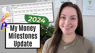 My Money Milestones Update 2024  Net Worth Emergency Fund Investments Income [upl. by Wyatt]