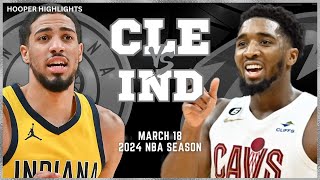 Cleveland Cavaliers vs Indiana Pacers Full Game Highlights  Mar 18  2024 NBA Season [upl. by Junius]