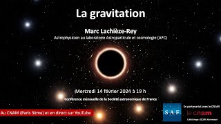 Conférence quotLa gravitationquot [upl. by Araccot]