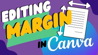 How to edit margins in Canva  Create stellar designs [upl. by Merlin]