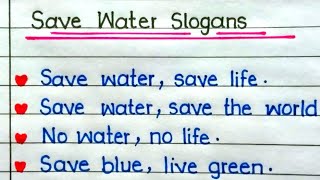 Slogans On Save Water in English ll Save Water Slogans ll [upl. by Hortensia]