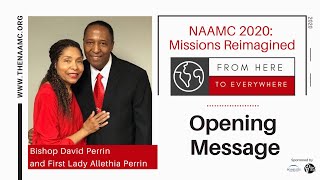 Bishop David Perrin and First Lady Allethia Perrins Opening Message [upl. by Aned345]