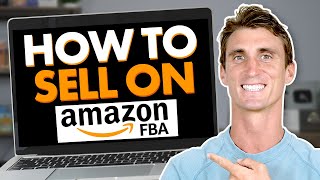 How to Sell on Amazon FBA For Beginners 2024 FULL Tutorial [upl. by Hamnet]