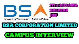 ITI CAMPUS BSA CORPORATION LIMITED  ITI JOB  DIPLOMA JOB  PLACEMENT [upl. by Hcone]