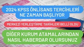 2024 KPSS ÖNLİSANS TERCİHLERİ NE ZAMAN BAŞLIYOR [upl. by Aihsirt]