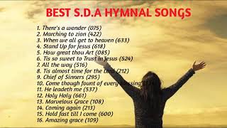 Best SDA Hymns Compilations 2021 SDA Hymns Songs and Music [upl. by Quennie]