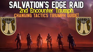 Changing Tactics Encounter Triumph Guide in Salvations Edge Raid  Destiny 2 The Final Shape [upl. by Mikel]