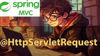 4 HttpServletRequest Spring MVC [upl. by Keviv337]