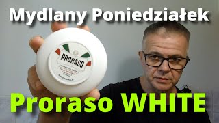 Mydlany Poniedziałek  PRORASO White [upl. by Isle]