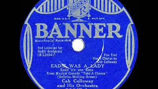 1932 Cab Calloway  Eadie Was A Lady [upl. by Omura]