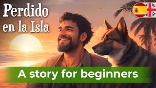 START UNDERSTANDING Spanish with a Short story A1A2 [upl. by Byrn736]