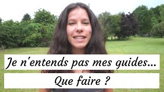 Je nentends pas mes guides que faire [upl. by Eitsim571]