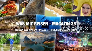 Was mit Reisen TV Urlaubsmagazin  Sendung 38 [upl. by Lagiba]