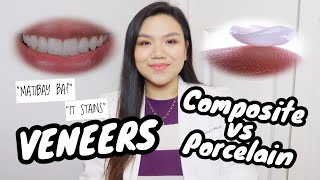 VENEERS Composite vs Porcelain 🦷  WHAT YOU NEED TO KNOW  Dentist Philippines  Dr Bianca Beley [upl. by Siroved62]