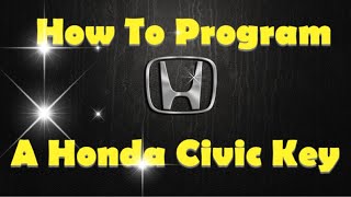 How to program a Honda Civic transponder key [upl. by Ninon85]