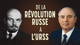 De la Révolution Russe à léffondrement de lURSS [upl. by Ranna]