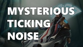 MYSTERIOUS TICKING NOISE [upl. by Eldwen]