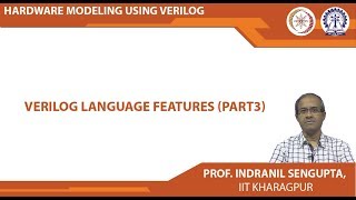 VERILOG LANGUAGE FEATURES PART 3 [upl. by Julio]