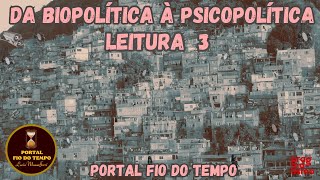 Da biopolítica à psicopolítica leitura 3  do livro Psicopolítica  ByungChul Han [upl. by Ativ]