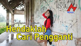 Safira Inema  Hendaklah Cari Pengganti  Lelah Kaki Melangkah Sesat dan Tanpa Arah OFFICIAL [upl. by Ecnaralc450]