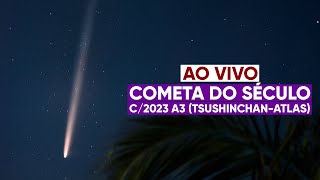 AO VIVO Passagem do Cometa do Século C2023 A3 Tsuchinshan–ATLAS [upl. by Giustina]