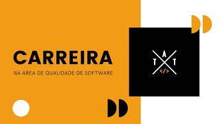 Carreira em teste de software ou engenharia de software [upl. by Eliot]