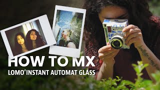 How to Take Multiple Exposures With the Lomo’Instant Automat Glass and Color Filters [upl. by Nav648]