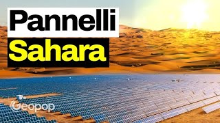 Ecco perché è assurdo tappezzare il Sahara di pannelli solari [upl. by Ennaeirrac]