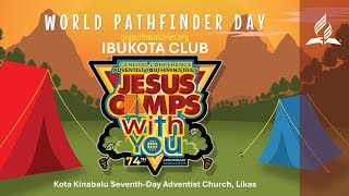 WORLD PATHFINDER DAY  KEBAKTIAN SABAT SABBATH SERVICE  21 SEPTEMBER 2024 [upl. by Eniarda]