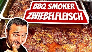 XXL BBQ ZWIEBELFLEISCH wie vom JAHRMARKT im SMOKER GRILLEN Klaus grillt [upl. by Panayiotis146]