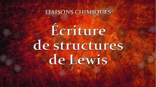 67 Écriture de structures de Lewis [upl. by Craig119]